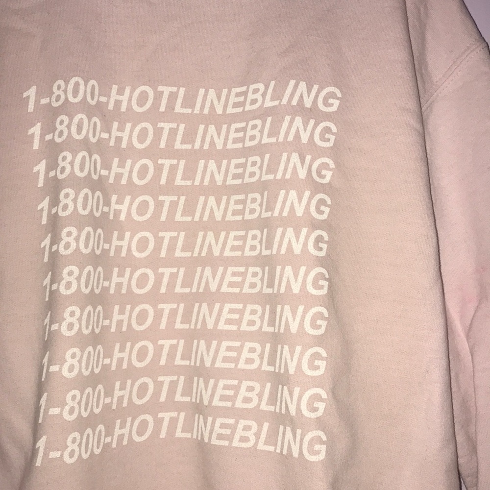 1-800-HOTLINE BLING SWEATER PINK GOOD CONDITION